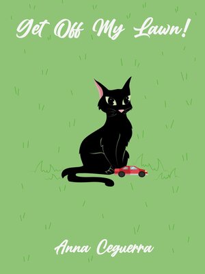 cover image of Get Off My Lawn!